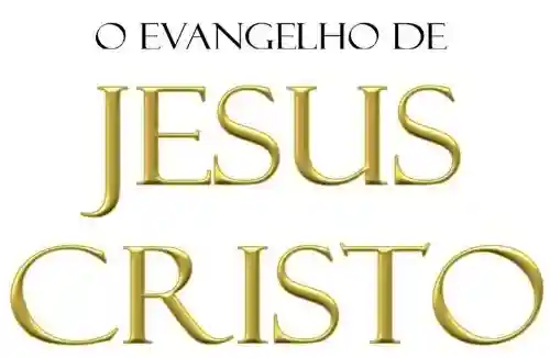 Livro PDF: O Evangelho de Jesus Cristo