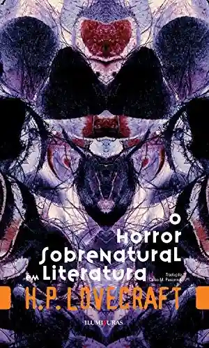 Capa do livro: O horror sobrenatural em literatura - Ler Online pdf