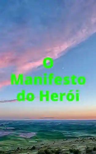 Livro PDF: O Manifesto do Herói