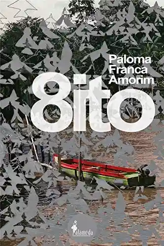 Livro PDF: O Oito: Paloma Franca Amorim