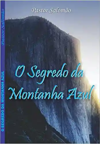 Livro PDF: O segredo da Montanha Azul