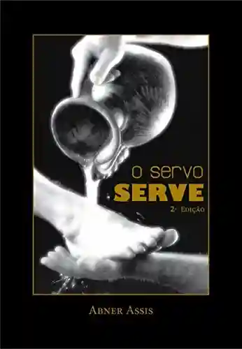 Livro PDF: O Servo Serve