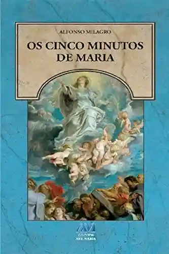 Livro PDF: Os cinco minutos de Maria