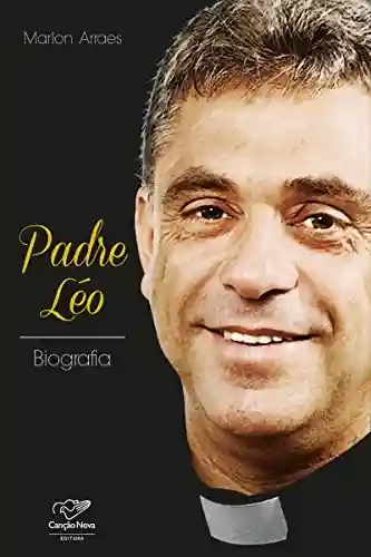 Livro PDF: Padre Léo: Biografia