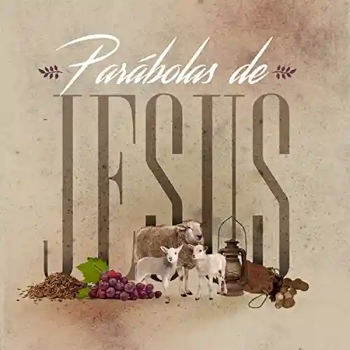 Livro PDF: Parábolas de Jesus (Guia do professor) (Vida de Cristo Livro 2)