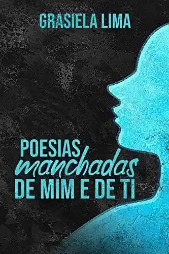 Livro PDF: Poesias manchadas de mim e de ti