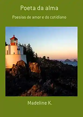 Livro PDF: Poeta Da Alma
