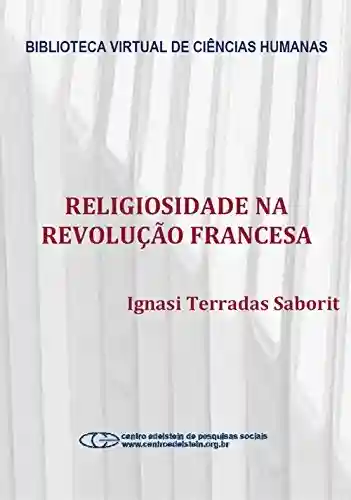 Livro PDF: Religiosidade na revolução francesa