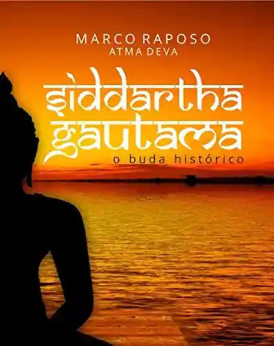 Livro PDF: Siddhartha Gautama: O Buda Histórico