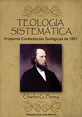 Livro PDF: Teologia Sistemática