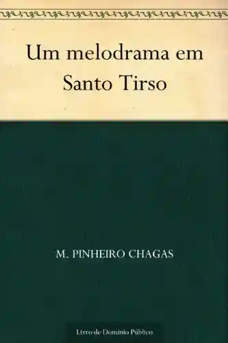 Livro PDF: Um melodrama em Santo Tirso