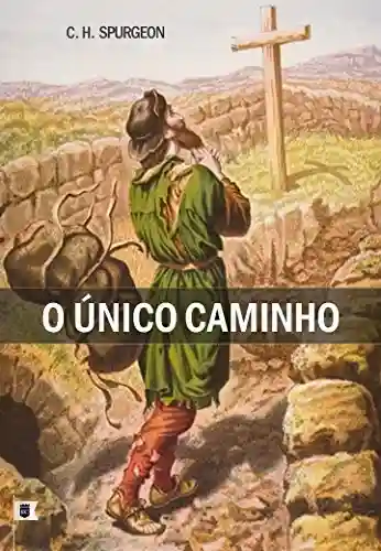 Livro PDF: Único Caminho, por C. H. Spurgeon
