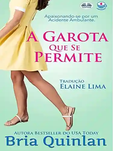 Capa do livro: A Garota Que Se Permite: Livros da Série Coffeesão - Ler Online pdf