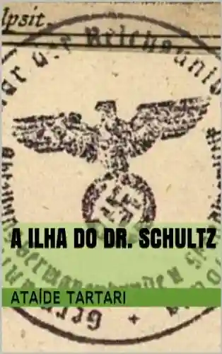 Livro PDF A Ilha do Dr. Schultz