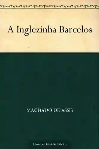 Livro PDF A Inglezinha Barcelos
