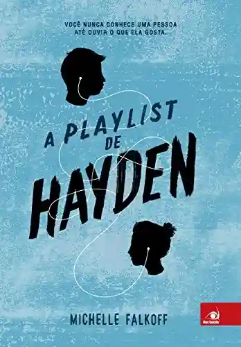 Livro PDF: A playlist de Hayden