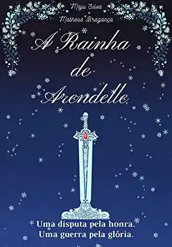 Livro PDF: A Rainha de Arendelle: Vol. 1