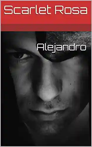 Livro PDF: Alejandro (Livro Livro 1)