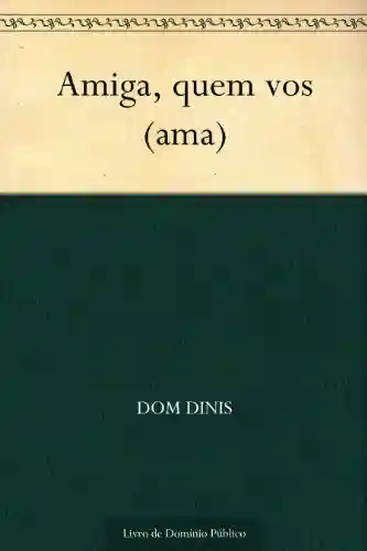 Livro PDF: Amiga, quem vos (ama)