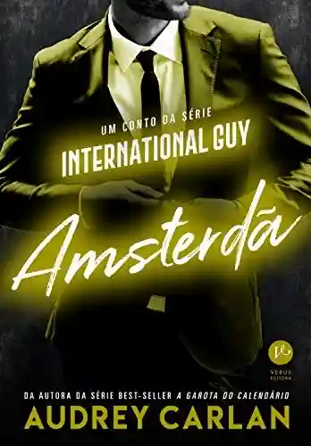 Livro PDF: Amsterdã: Um conto da série International Guy
