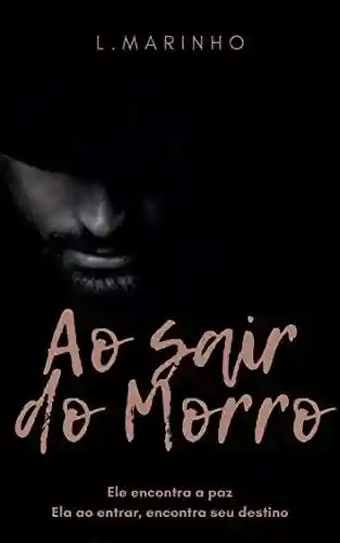 Livro PDF: AO SAIR DO MORRO