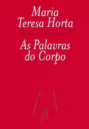 Livro PDF: As Palavras do Corpo (Antologia de Poesia Erótica)
