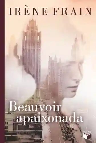 Livro PDF: Beauvoir apaixonada