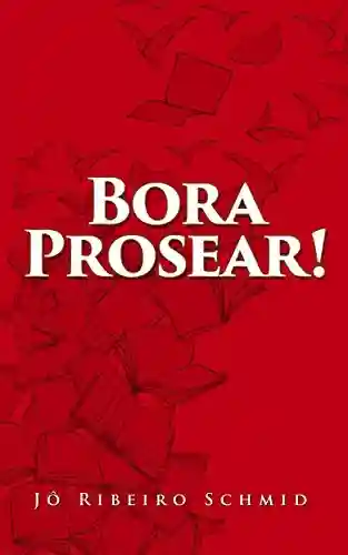 Livro PDF: Bora Prosear