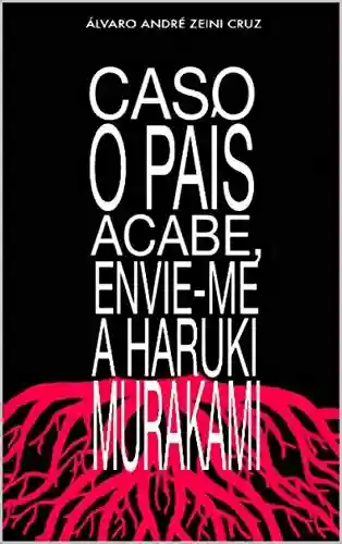 Livro PDF: Caso o país acabe, envie-me a Haruki Murakami