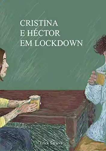 Livro PDF: Cristina e Héctor em lockdown