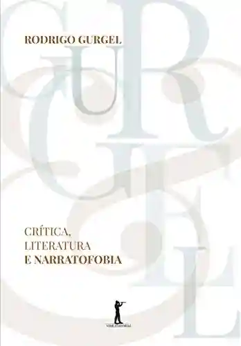 Livro PDF Crítica, Literatura e Narratofobia