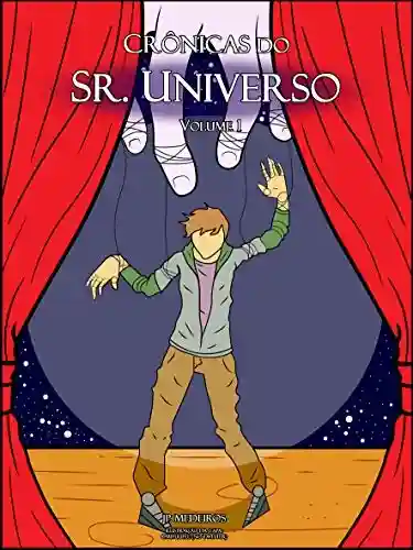 Livro PDF: Crônicas do Sr. Universo: Volume 1