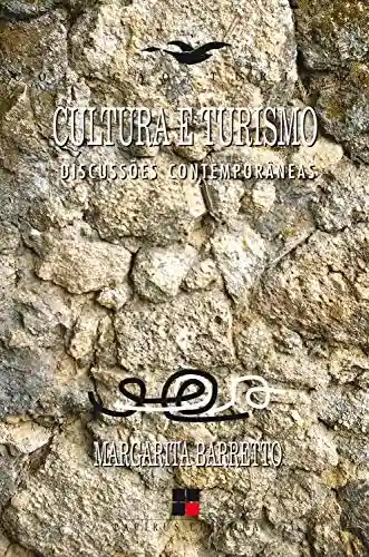 Livro PDF Cultura e turismo: Discussões contemporâneas