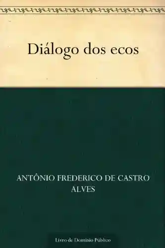 Livro PDF: Diálogo dos ecos