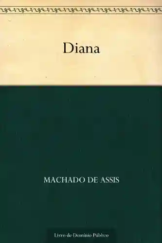 Capa do livro: Diana - Ler Online pdf