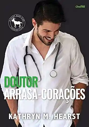 Capa do livro: Doutor Arrasa-Corações - Ler Online pdf