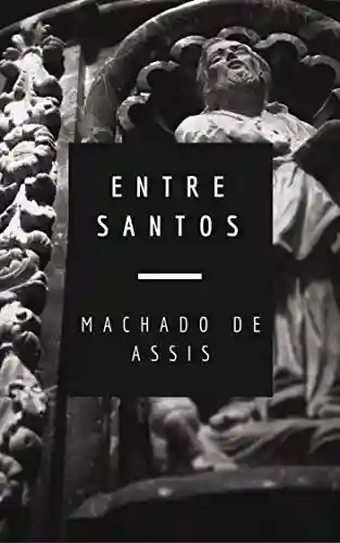 Livro PDF: Entre Santos (Várias Histórias)