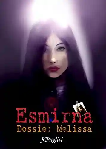 Livro PDF: Esmirna – Dossie Melissa