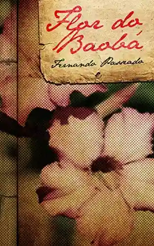 Capa do livro: Flor do Baobá (Poemas Livro 1) - Ler Online pdf