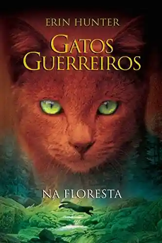 Livro PDF Gatos Guerreiros – Na Floresta