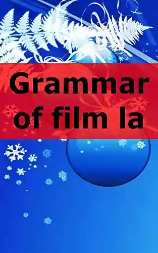 Livro PDF: Grammar of film language