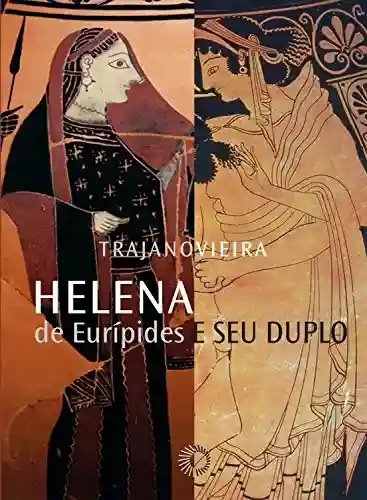 Livro PDF: Helena de Eurípides e seu duplo (Signos)