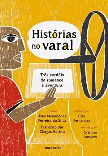 Livro PDF: Histórias no varal: Três cordéis de romance e aventura