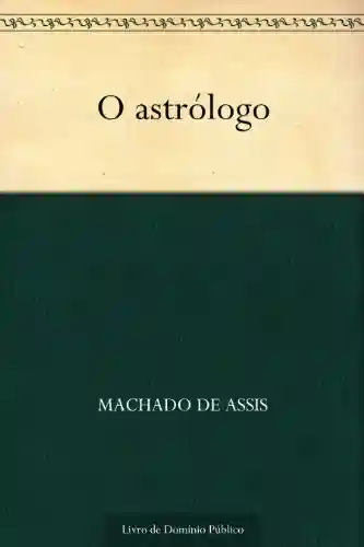 Capa do livro: O Astrólogo - Ler Online pdf