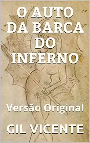 Livro PDF: O AUTO DA BARCA DO INFERNO: Versão Original
