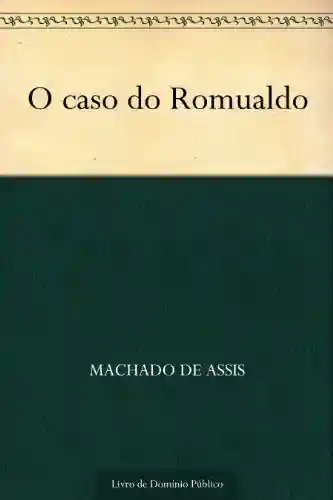 Livro PDF: O Caso do Romualdo