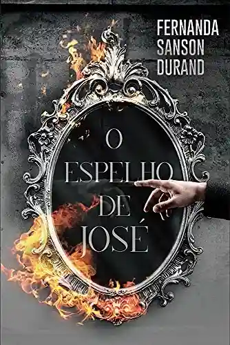Livro PDF: O Espelho de José