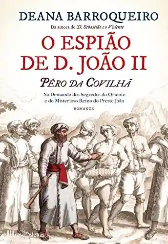 Livro PDF: O Espião de D. João II