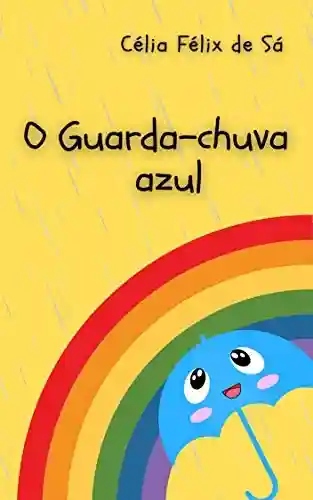 Livro PDF O Guarda-Chuva Azul