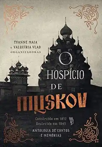 Livro PDF: O Hospício de Muskov
